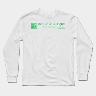 Math - The Future is Bright! Long Sleeve T-Shirt